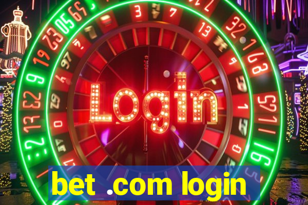 bet .com login